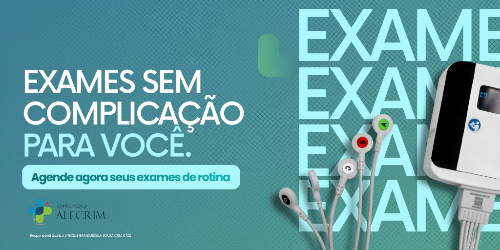 Exames sem complicação para você — Agende agora seus exames de rotina. Centro Médico Alecrim.